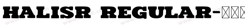 HalisR Regular字体转换